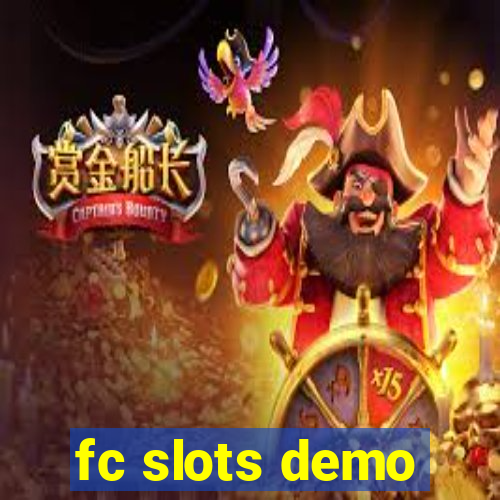 fc slots demo